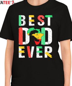 Best Dad Ever Black Dad Juneteenth Flag Africa Map Black History Month Shirt Women's T-Shirt
