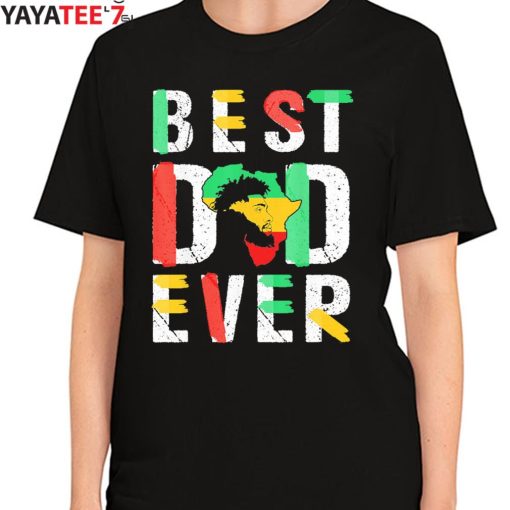 Best Dad Ever Black Dad Juneteenth Flag Africa Map Black History Month Shirt Women's T-Shirt