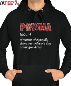 Best Gifts For Cat Lovers Cat Mom Pawma Noun A Woman Who Proudly T-Shirt Hoodie