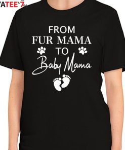 Best Gifts For Cat Lovers From Fur Mama To Baby Mama Cat Mothers Day Gifts T-Shirt Women's T-Shirt