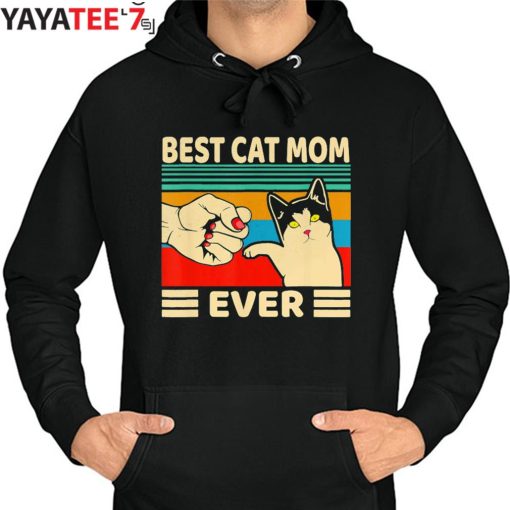 Best Gifts For Cat Lovers Vintage Best Cat Mom Ever Cat Mothers Day Gifts Women T-Shirt Hoodie