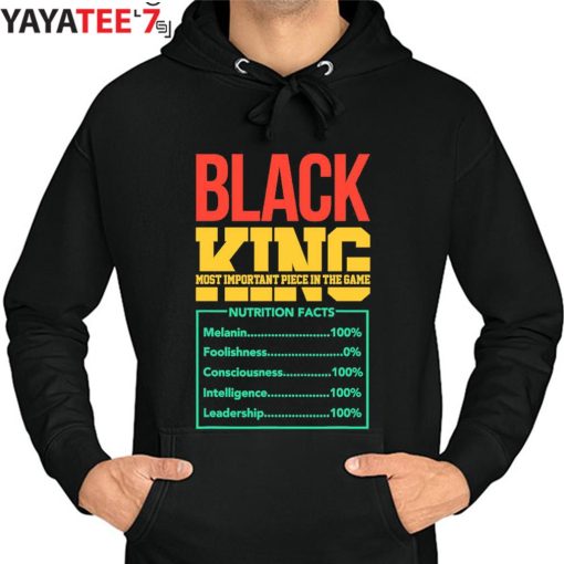Black Dad Nutrition Facts Juneteenth King African American Black History Month Shirt Hoodie