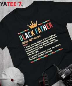 Black Father Definition Black Dad King African American Afro Black History Month Shirt