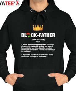 Black Father Noun Black Dad African American Dad Black History Month Shirt Hoodie