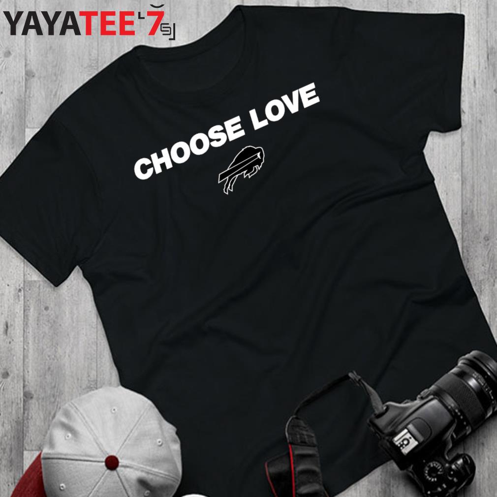 Choose Love Buffalo Bills Shirt, Buffalo Bills Choose Love Unisex