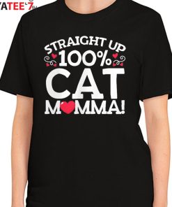 Cat Mama Best Gifts For Cat Lovers Straight Up Cat Mother’S Day Gift T-Shirt Women's T-Shirt