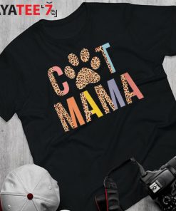 Cat Mama Leopard Best Gifts For Cat Lovers Cat Mothers Day Gifts Kitten Paw Lover T-Shirt