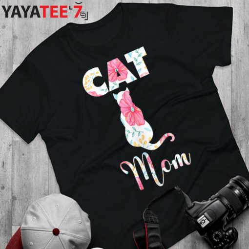 Cat Mom Best Gifts For Cat Lovers Cat Mothers Day Gifts T-Shirt
