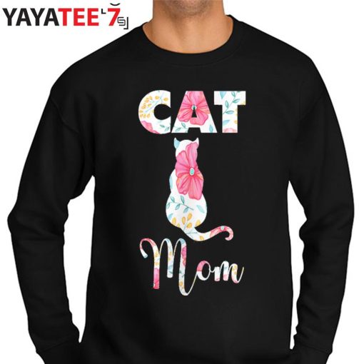 Cat Mom Best Gifts For Cat Lovers Cat Mothers Day Gifts T-Shirt Sweater