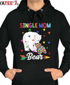 Cute Single Mom Bear Autism Awareness Month T-Shirt Hoodie