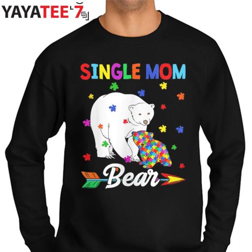 Cute Single Mom Bear Autism Awareness Month T-Shirt Sweater
