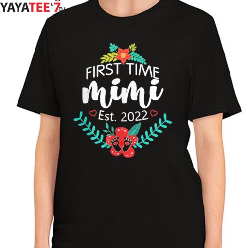 First Time Mimi Est. 2022 New Mom Women T-Shirt Mothers Day Gifts Women's T-Shirt