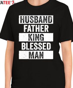 Husband Father King Blessed Man Black Dad Black History Month Shirt Women's T-Shirt