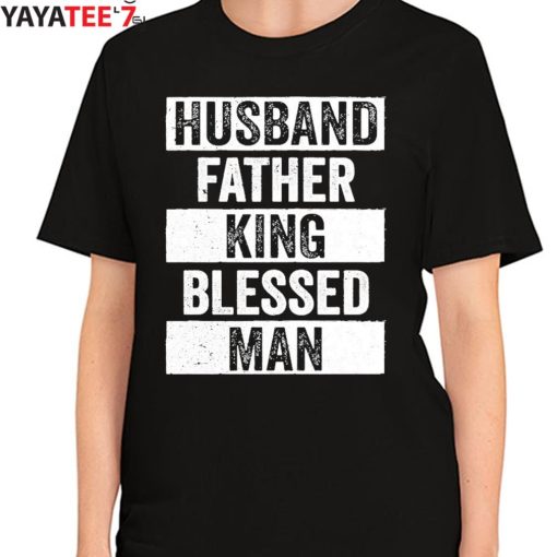 Husband Father King Blessed Man Black Dad Black History Month Shirt Women's T-Shirt