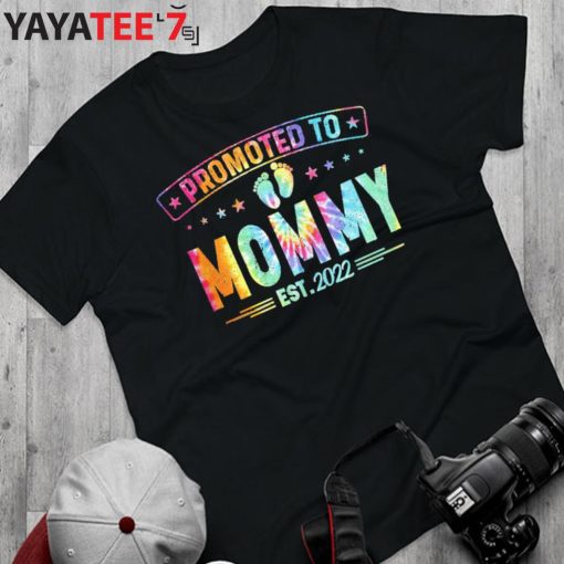 New Mom Shirt Promoted To Mommy Est 2022 Tie Dye T-Shirt First Time Mothers New Mom