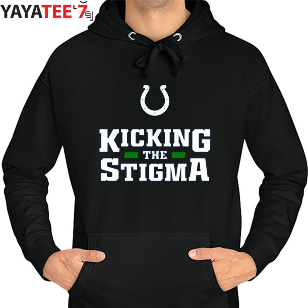 Official Indianapolis Colts Kicking The Stigma I Am Stronger Than My  Darkest Day Logo Design Shirt, hoodie, sweater, long sleeve and tank top