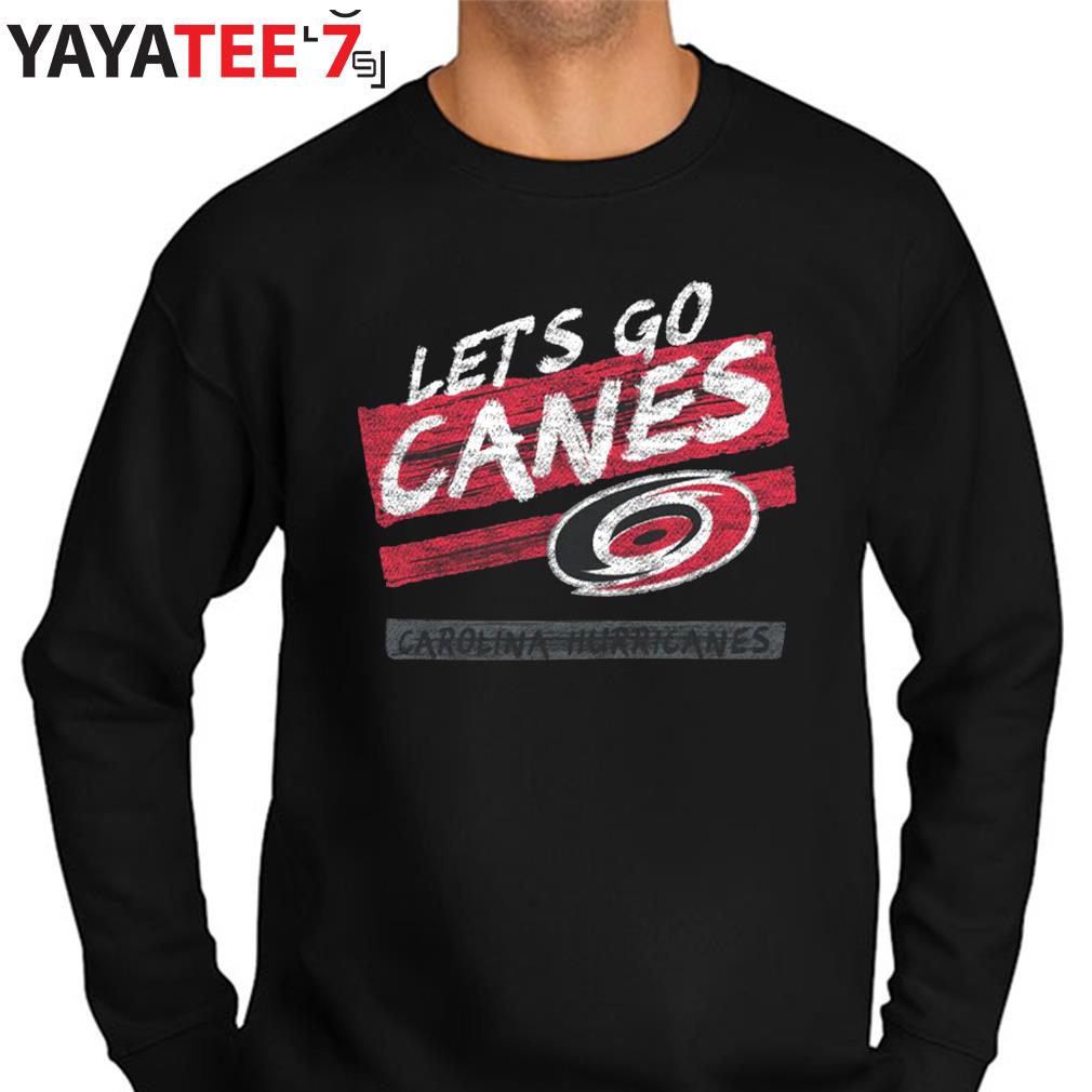 Carolina Hurricanes let's go canes shirt, hoodie, sweater, long sleeve and  tank top