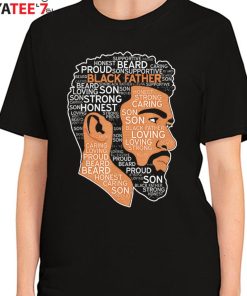 Proud Black Father Beard Black Dad African American Shirt Father’s Day Gift Women's T-Shirt
