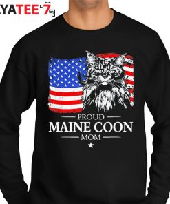 Proud Maine Coon Mom Best Gifts For Cat Lovers American Flag Patriotic Cat Gift T-Shirt Sweater
