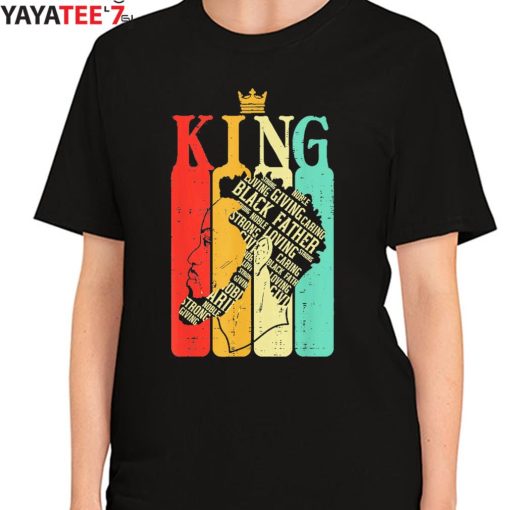 Retro King Black Dad Black History Month African American Shirt Women's T-Shirt