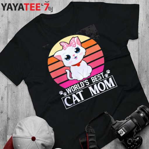World’s Best Cat Mom Best Gifts For Cat Lovers Funny Cat Lovers T-shirt
