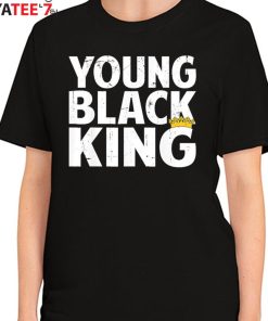 Young Black King Black Dad Afro African American Black History Month Shirt Women's T-Shirt