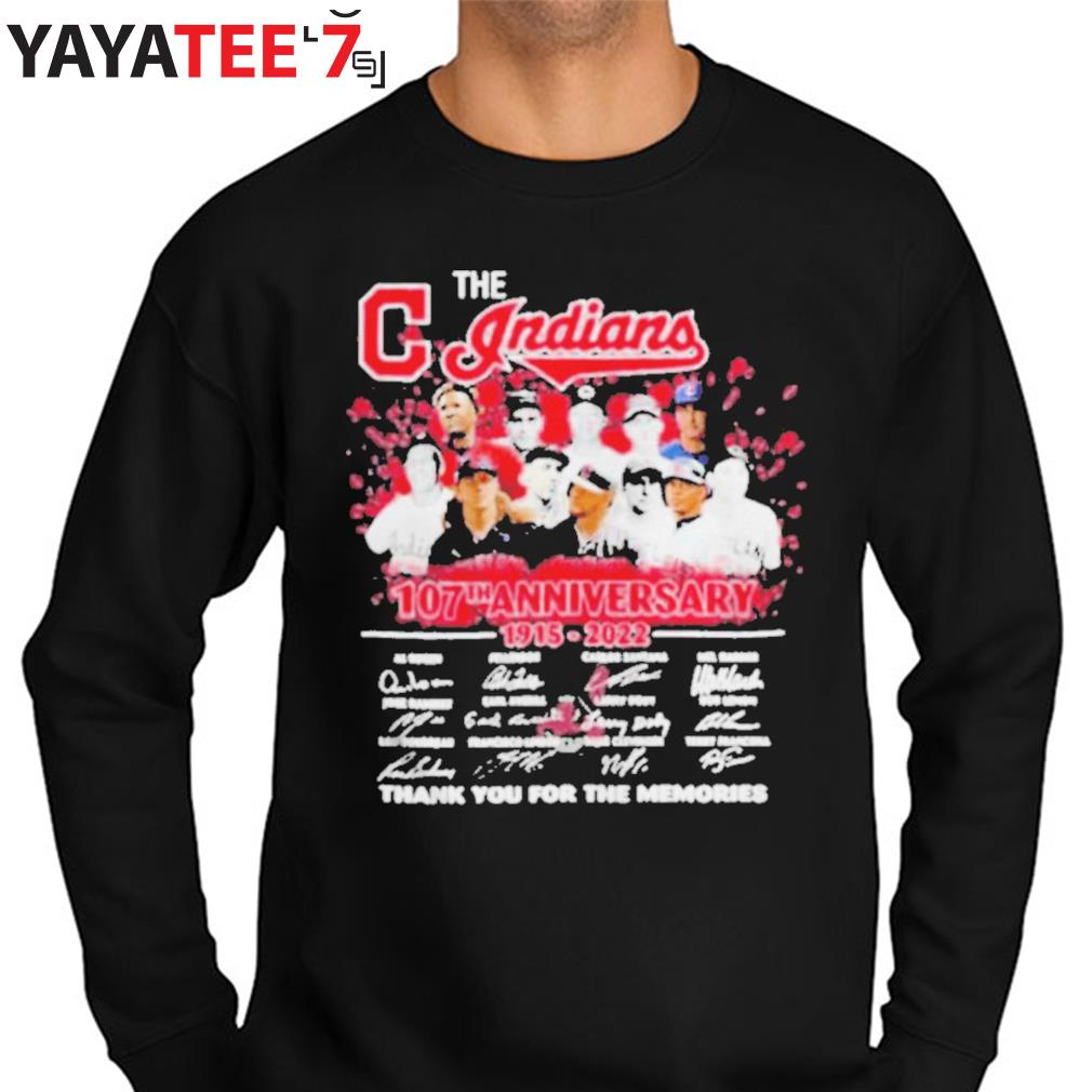 Cleveland Indians 107th Anniversary 1915 2022 T-Shirt, hoodie