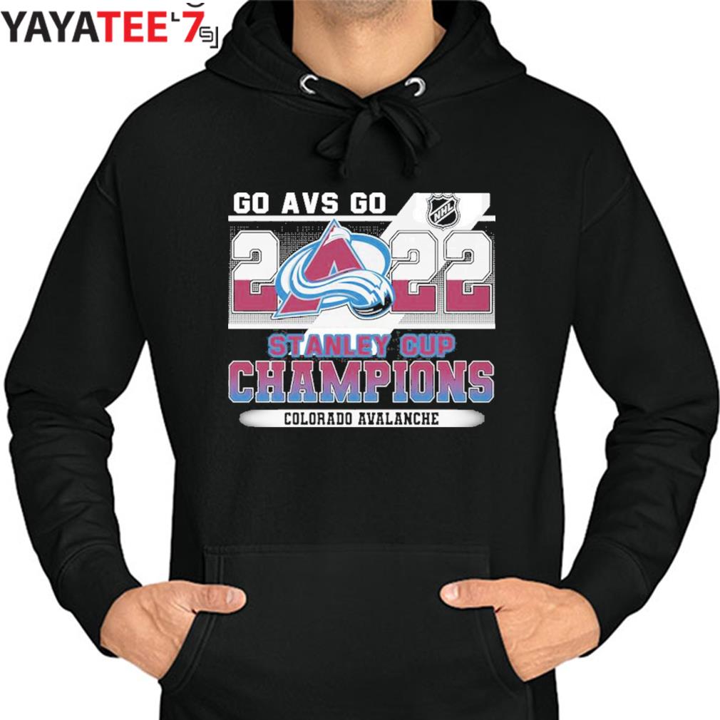 Official nhl stanley cup champions 2022 Colorado avalanche go avs shirt,  hoodie, sweater, long sleeve and tank top