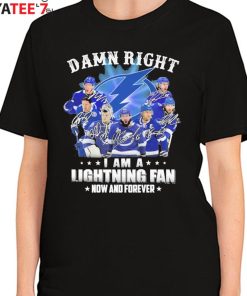 Official damn Right – I Am A Tampa Bay Lightning Shirt, hoodie, sweater,  long sleeve and tank top
