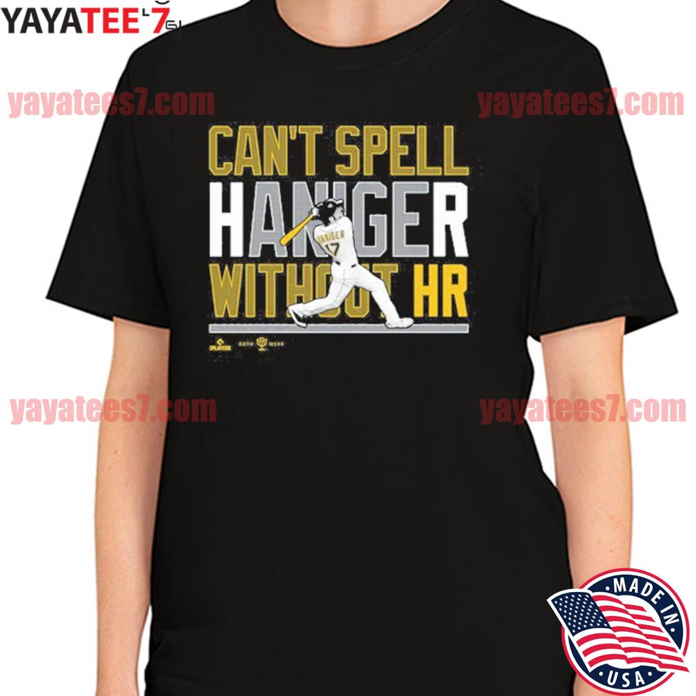 Can't Spell Haniger Without HR Shirt Mitch Haniger Seattle Baseball shirt,  hoodie, sweater, long sleeve and tank top