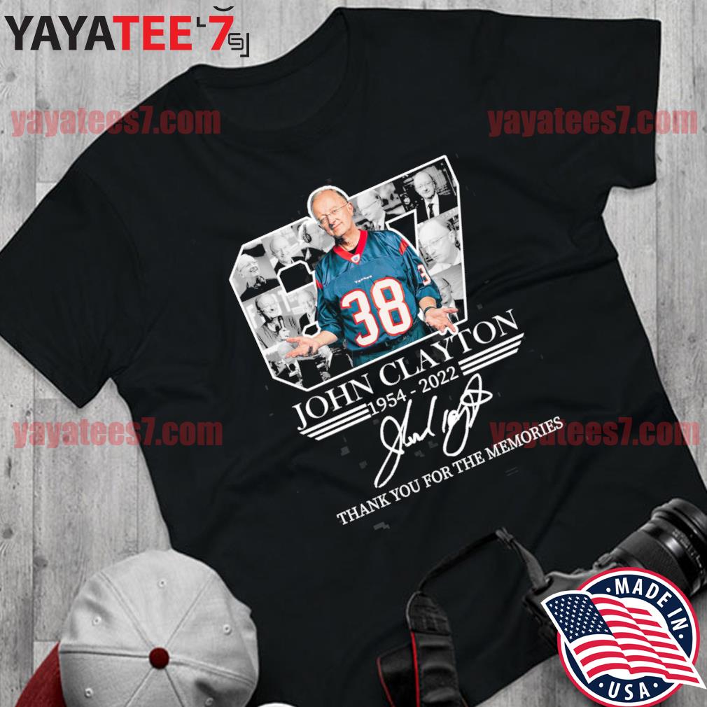 RIP John Clayton 1954-2022 Thanks For Memories T Shirt, hoodie, tank top,  sweater and long sleeve t-shirt