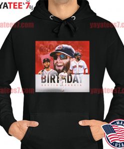 Birthday Dustin Pedroia Boston Red Sox shirt, hoodie, sweater, long sleeve  and tank top