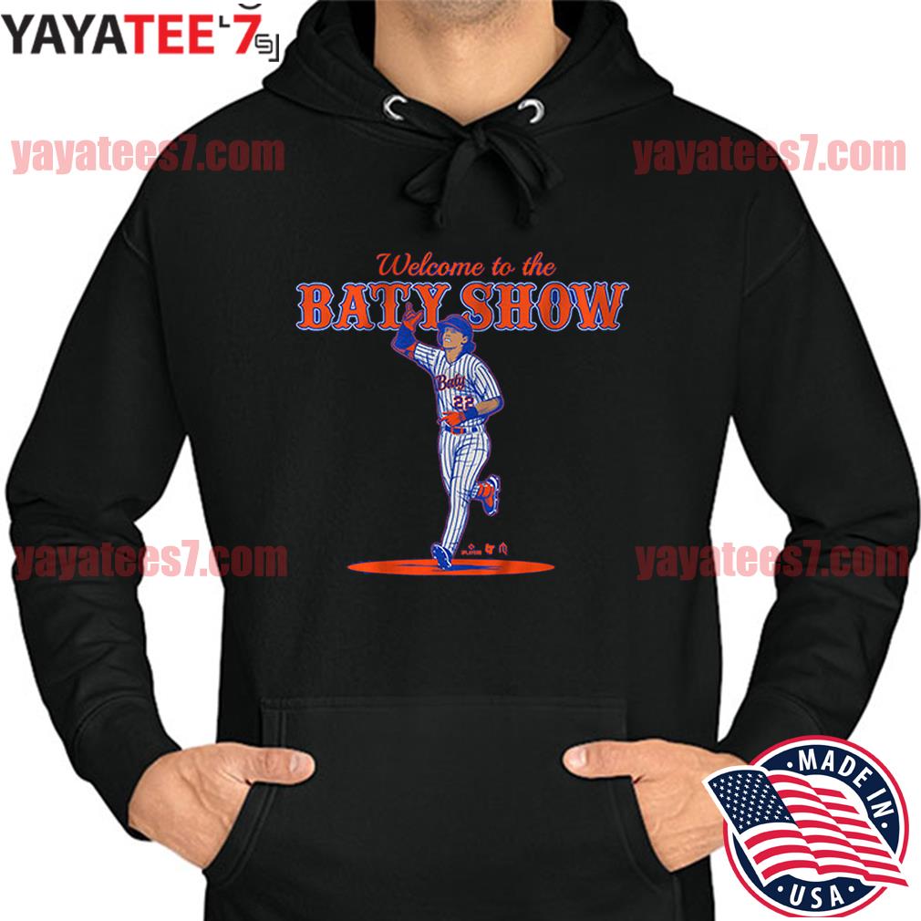 New York Mets Brett Baty welcome to the Baty show shirt, hoodie, sweater,  long sleeve and tank top