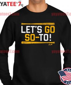 Juan Soto San Diego Padres Let's Go So-To Shirt, hoodie, sweater