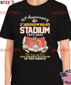 Official kansas City Chiefs 50th Anniversary At Arrowhead Stadium 1972-2022  The Sea Of Red The Loudest Stadium In The World shirt, hoodie, sweater,  long sleeve and tank top