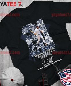 Paul O'neill New York Yankees 1993 2001 thank you for the memories  signatures shirt, hoodie, sweater, long sleeve and tank top