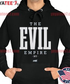 The Evil Empire New York Yankees shirt, hoodie, sweater, long sleeve and  tank top