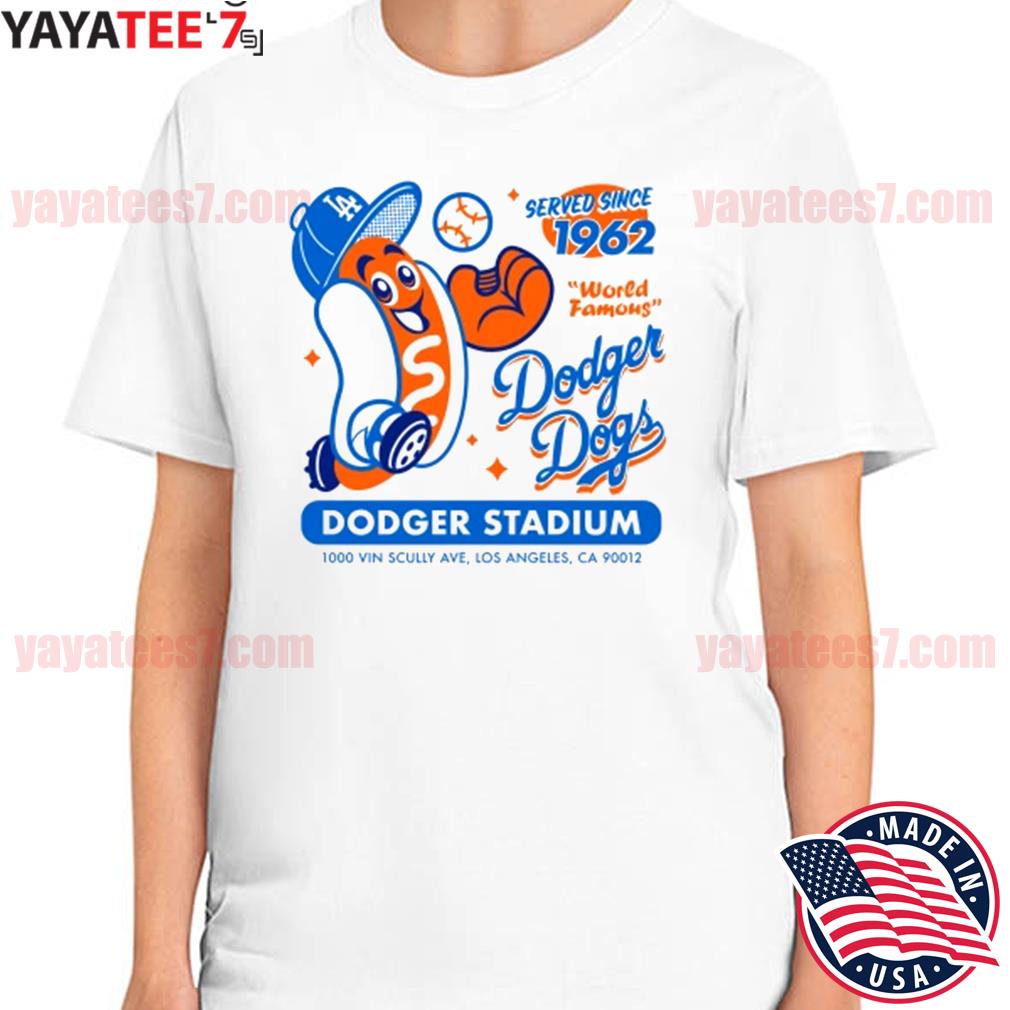 Served Since 1962 World Famous Dodger Dogs Dodger Stadium shirt