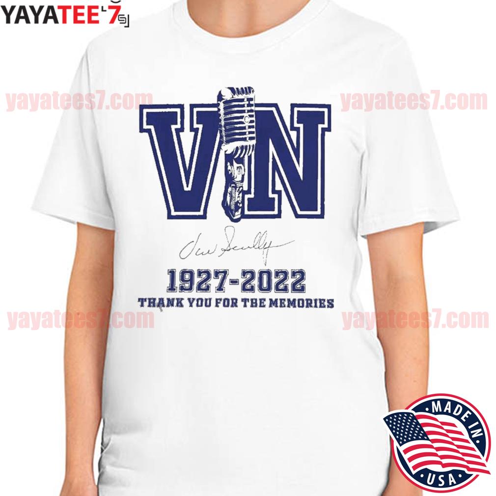 Vin Scully 1927-2022 Thank You For The Memories T-Shirt