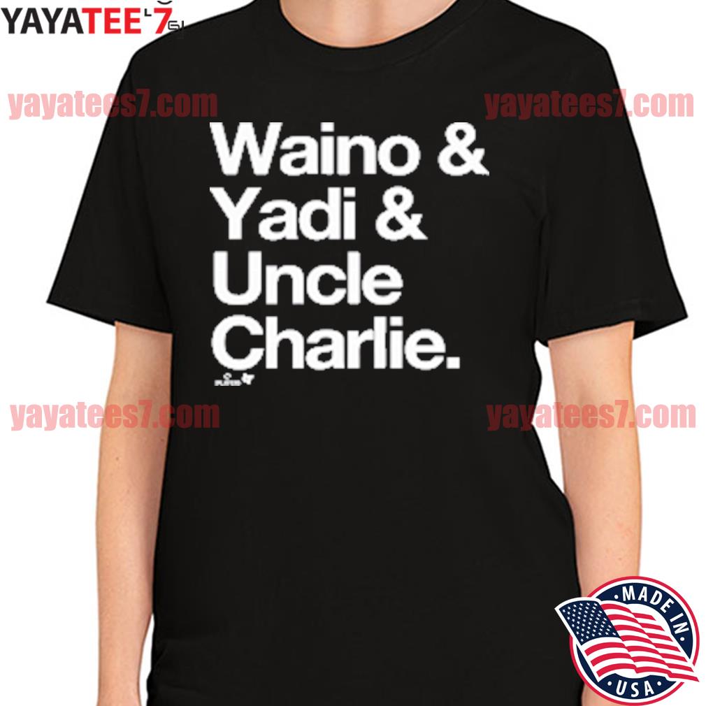 Waino Yadi Uncle Charlie funny T-shirt, hoodie, sweater, long sleeve and  tank top