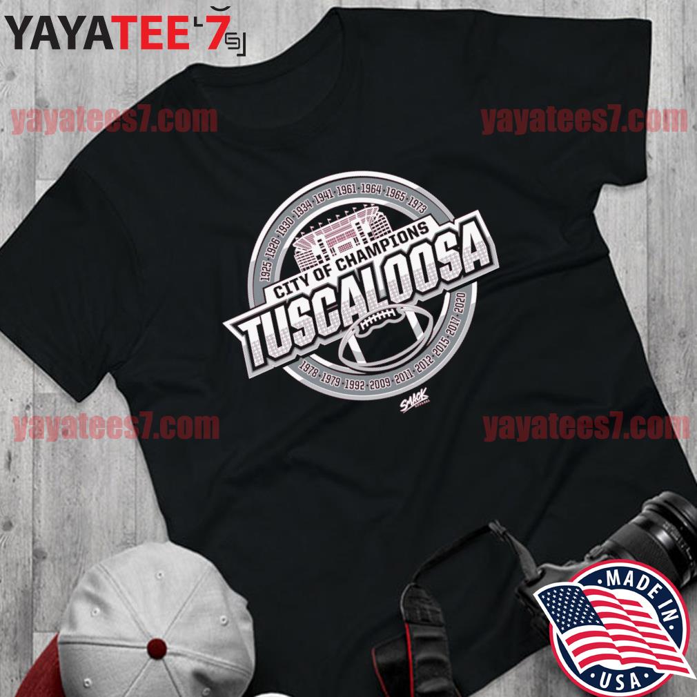 Tuscaloosa City of Champions T-Shirt for Alabama College Football Fans