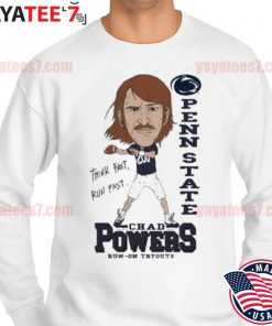 Awesome chad Powers Penn State think run fast run-on tryouts s Sweater