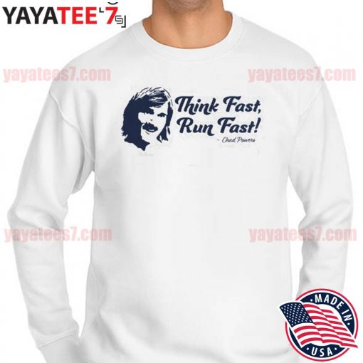 Awesome chad Powers run on Think Fast Run Fast s Sweater