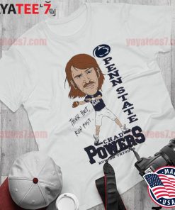 Awesome chad Powers Run On TryOut Penn State s Shirt