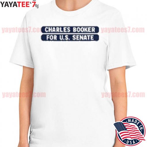 Awesome legalize It Charles Booker For U.S. Senate Shirt