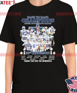 Back to back Champions Dallas Cowboys 30th anniversary thank you for the memories signatures shirt