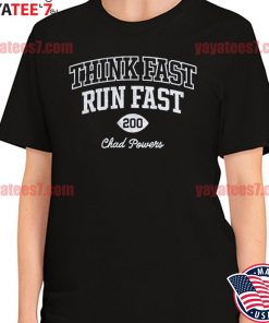 Chad Powers 200 thank fast run fast shirt