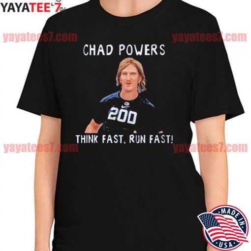 Chad Powers Eli Manning Penn State Think Fast Run Fast shirt