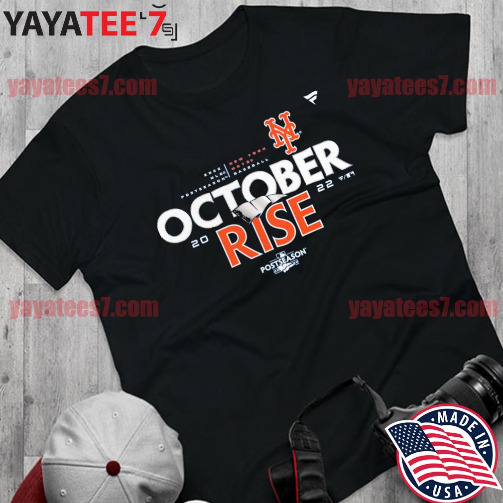 October Rise New York Mets Postseason 2022 Locker Room T-Shirt