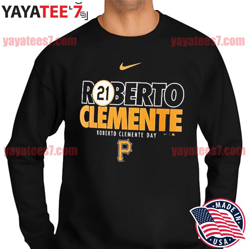 Pittsburgh Pirates Roberto Clemente Day Pirates Day of service shirt,  hoodie, sweater, long sleeve and tank top